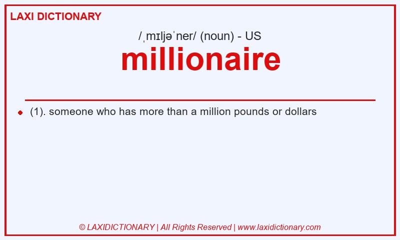 Definition millionaire in American English