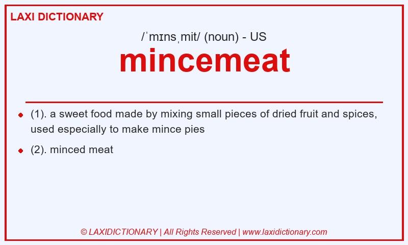 Definition mincemeat in American English