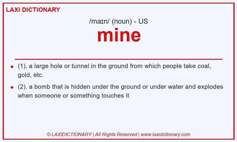 Definition mine in American English