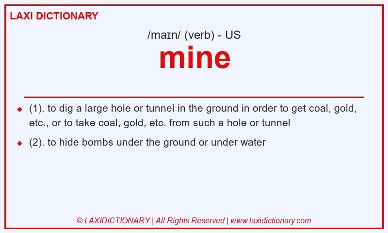 Definition mine in American English