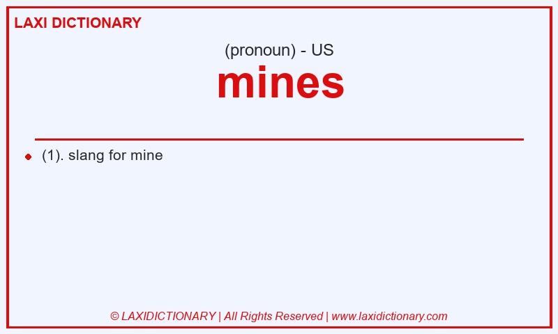 Definition mines in American English