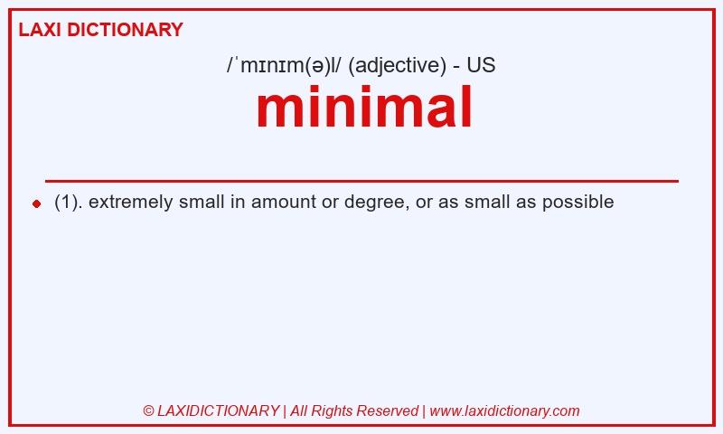 Definition minimal in American English