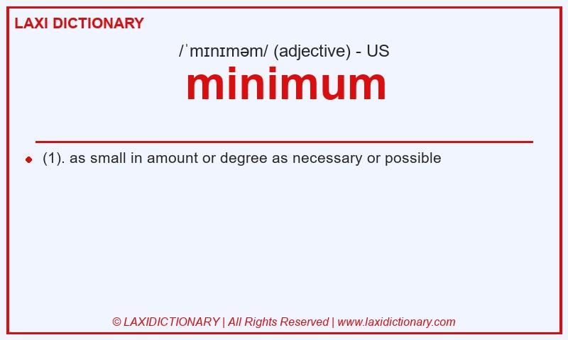 Definition minimum in American English