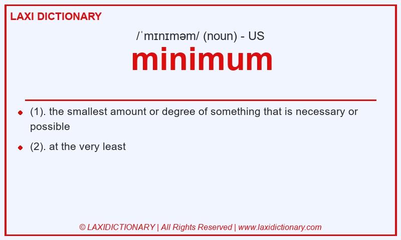 Definition minimum in American English