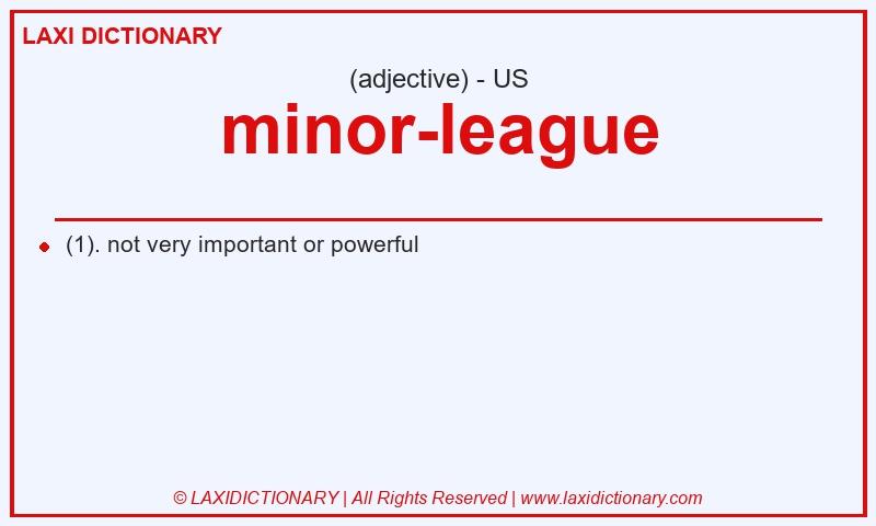 Definition minor-league in American English
