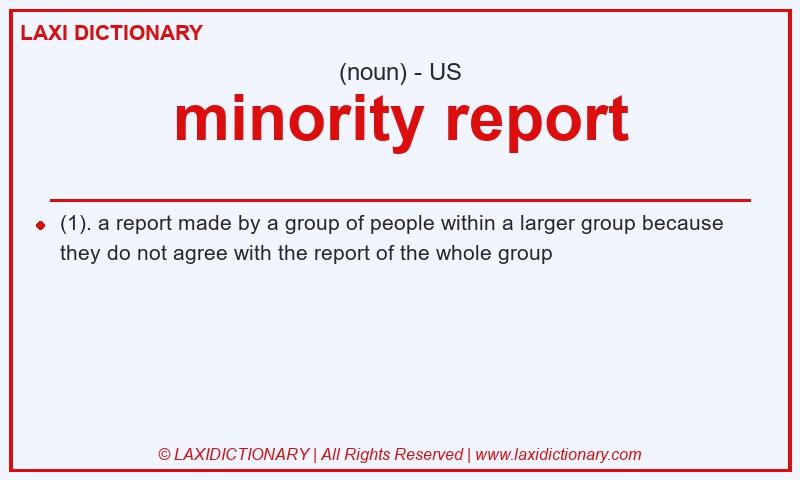 Definition minority report in American English