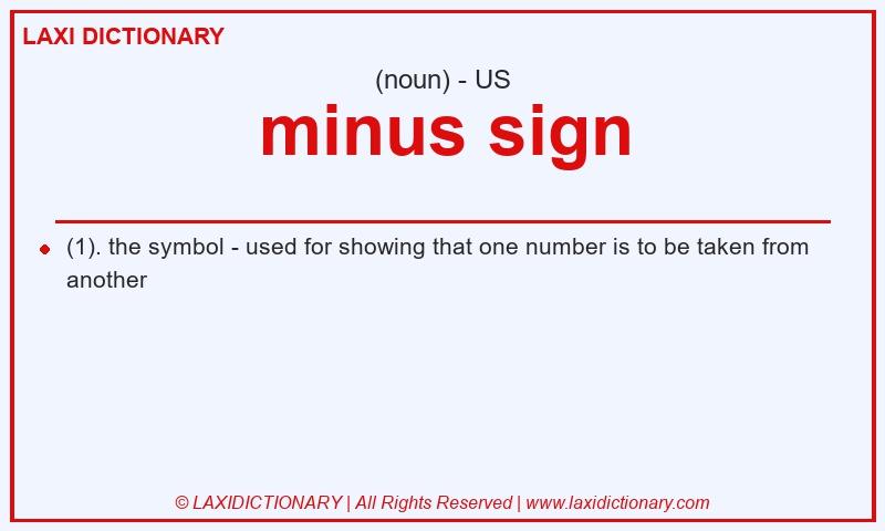 Definition minus sign in American English