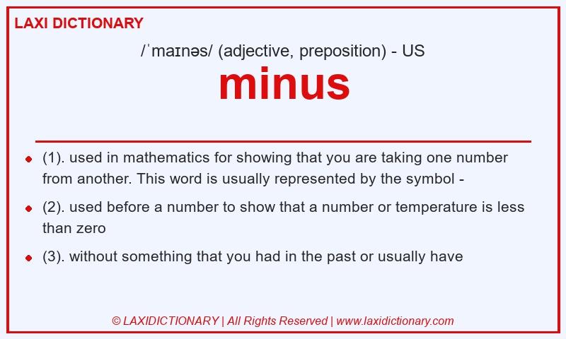 Definition minus in American English