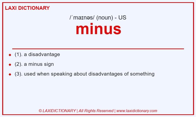 Definition minus in American English