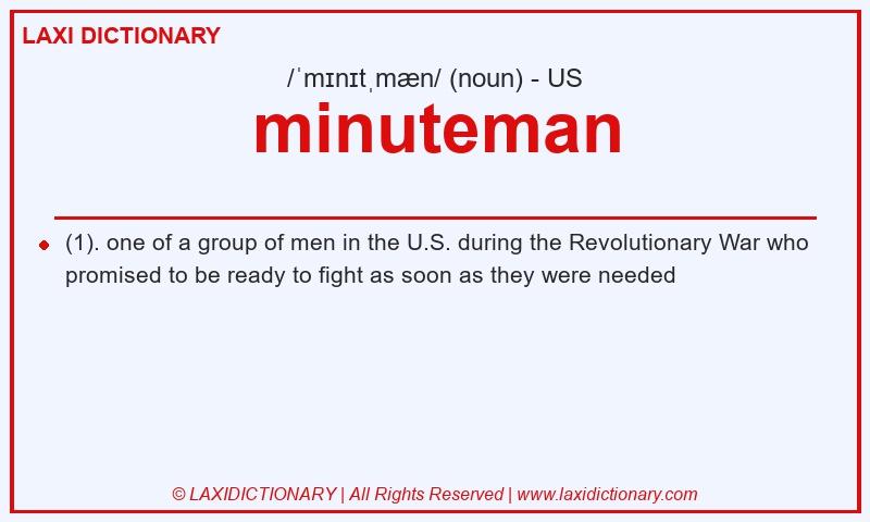 Definition minuteman in American English
