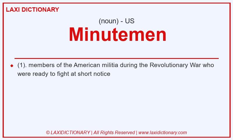 Definition Minutemen in American English