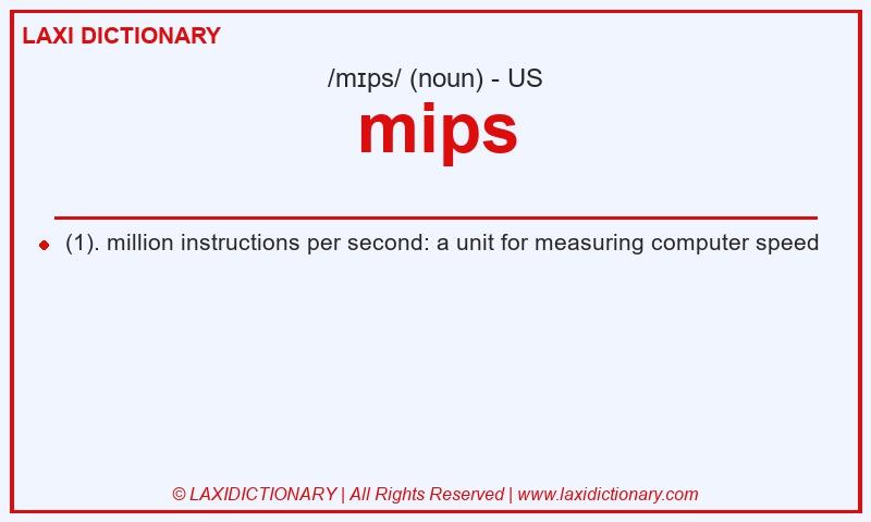 Definition mips in American English