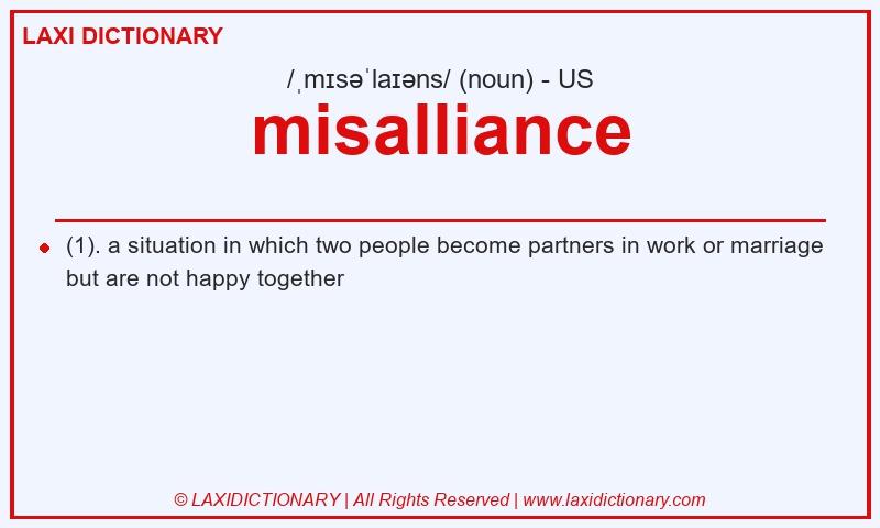 Definition misalliance in American English