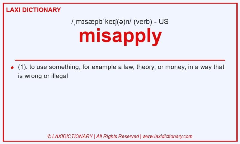 Definition misapply in American English
