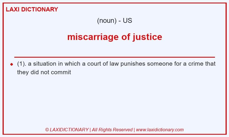 Definition miscarriage of justice in American English