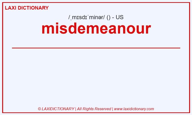 Definition misdemeanour in American English