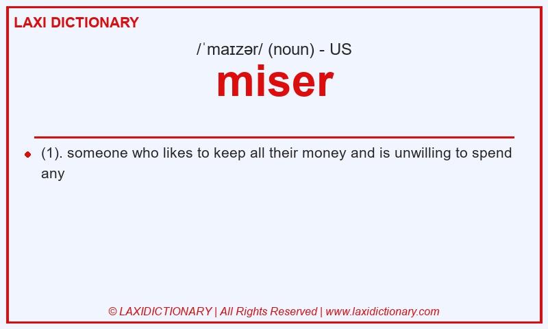 Definition miser in American English