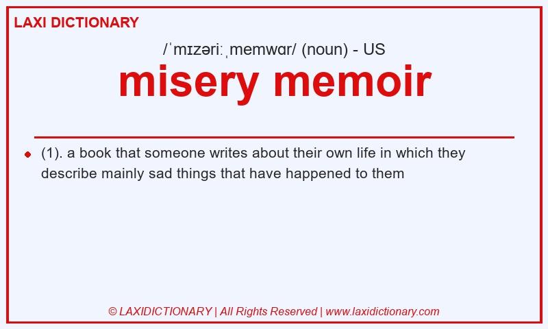 Definition misery memoir in American English