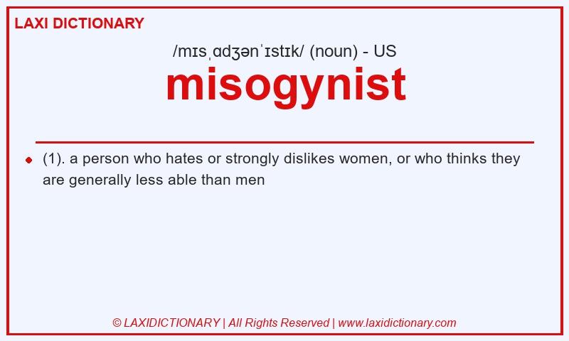 Definition misogynist in American English