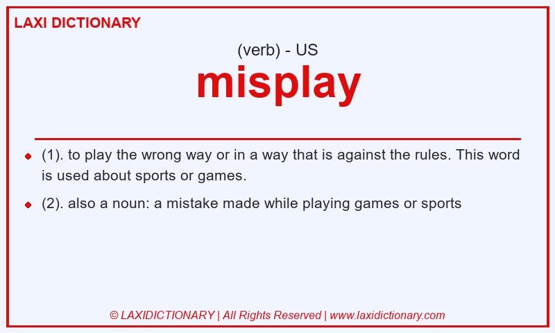 Definition misplay in American English