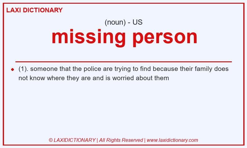 Definition missing person in American English