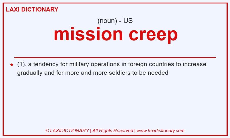 Definition mission creep in American English