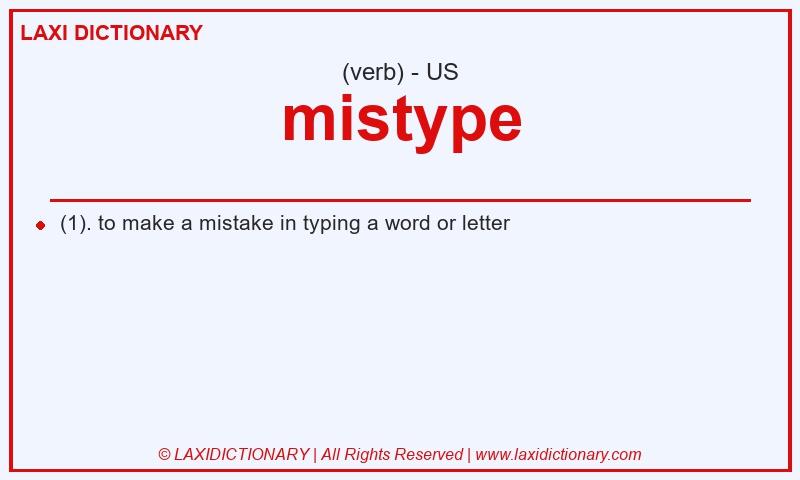 Definition mistype in American English