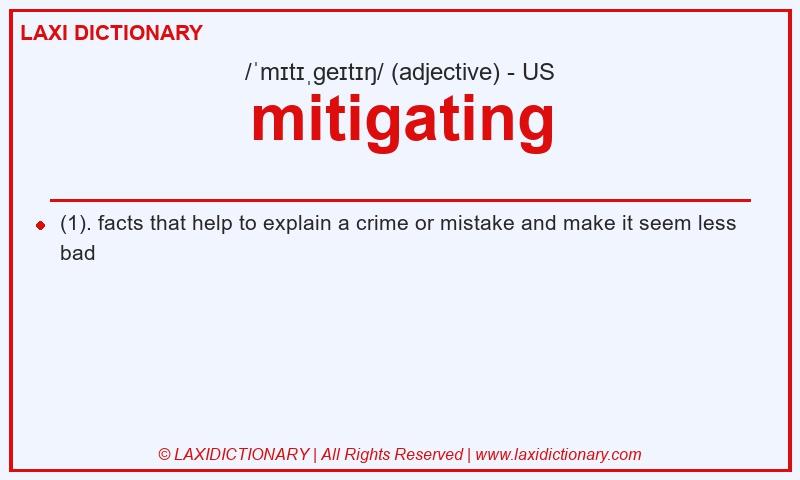Definition mitigating in American English