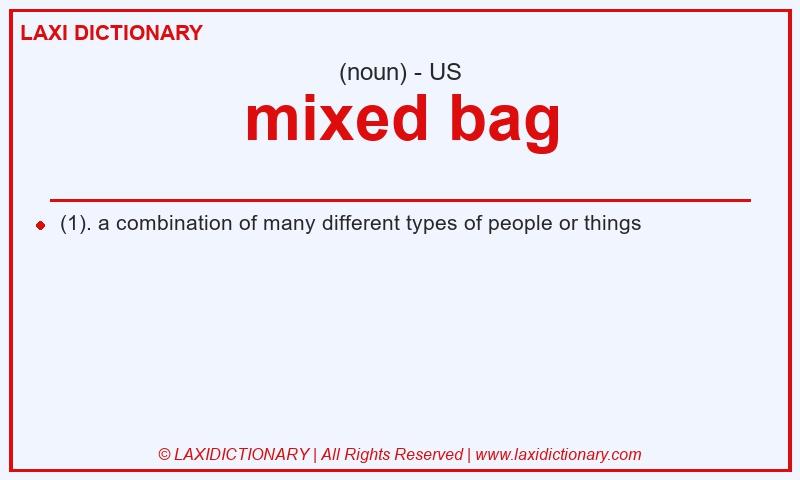 Definition mixed bag in American English