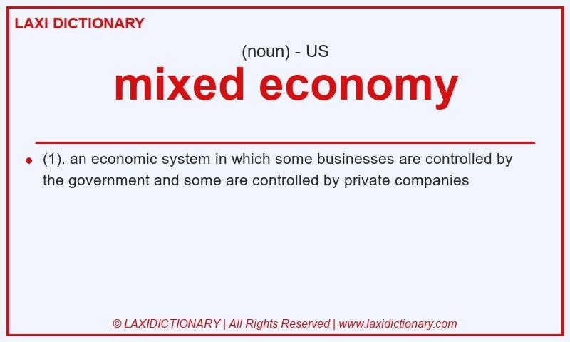 Definition mixed economy in American English