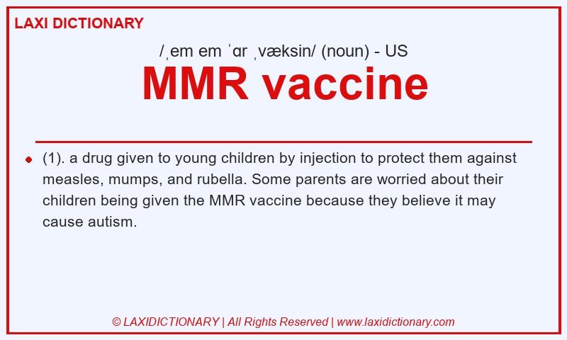 Definition MMR vaccine in American English