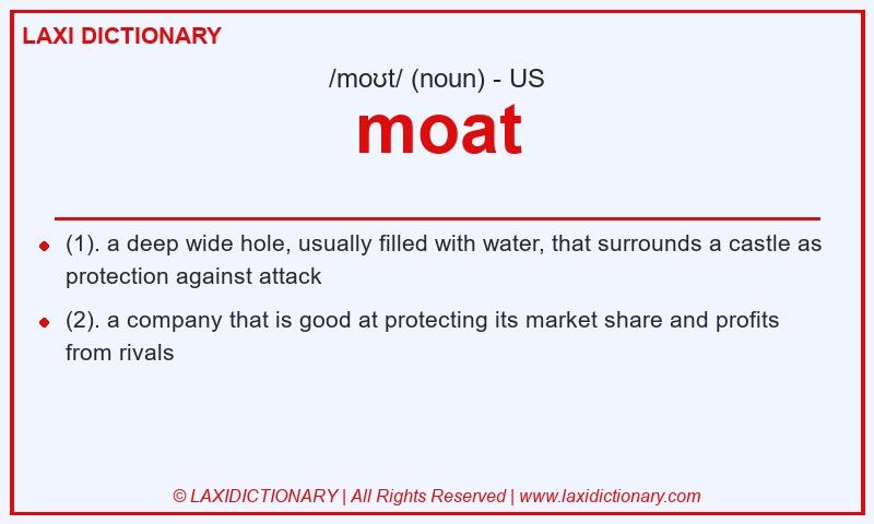 Definition moat in American English