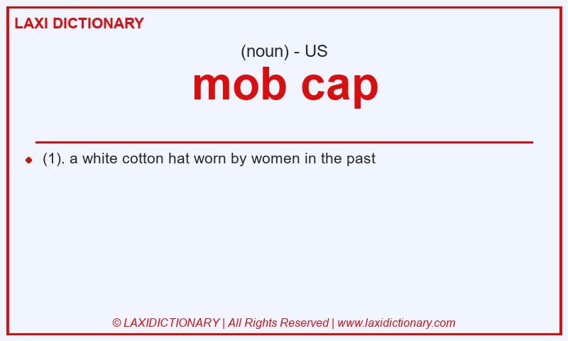 Definition mob cap in American English