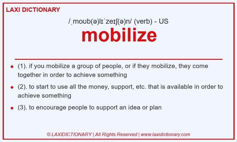 Definition mobilize in American English