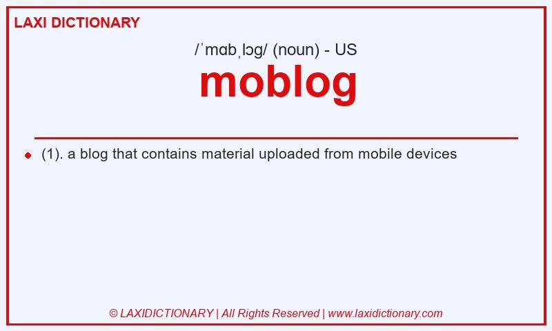 Definition moblog in American English