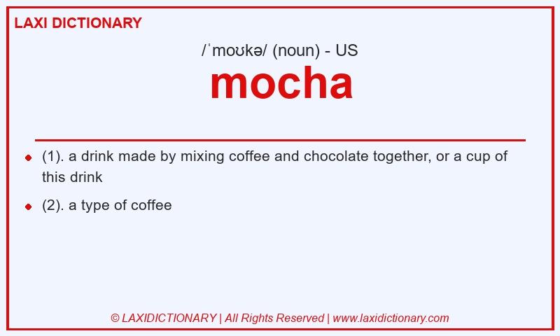 Definition mocha in American English