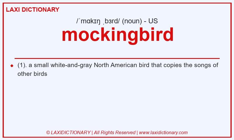 Definition mockingbird in American English