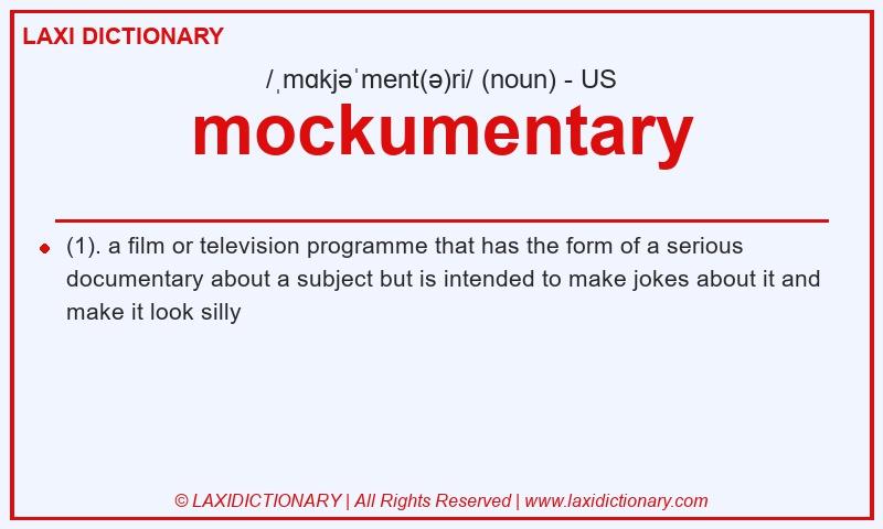 Definition mockumentary in American English