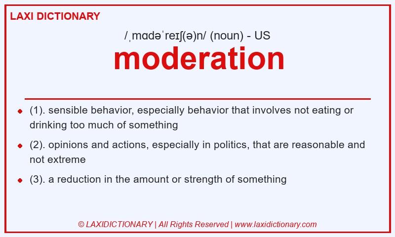 Definition moderation in American English