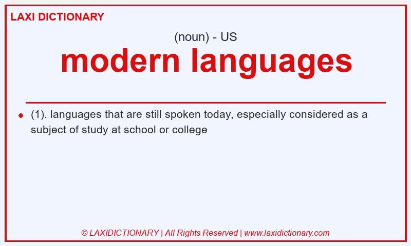 Definition modern languages in American English