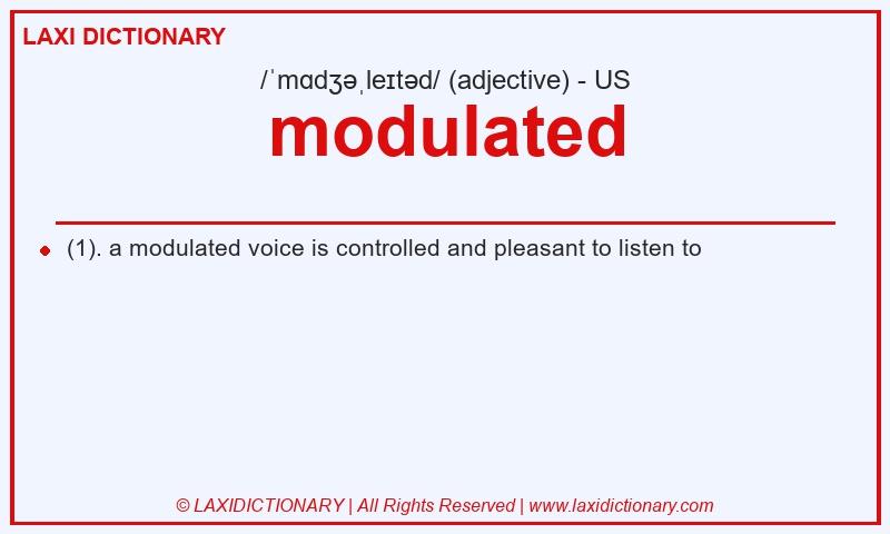 Definition modulated in American English