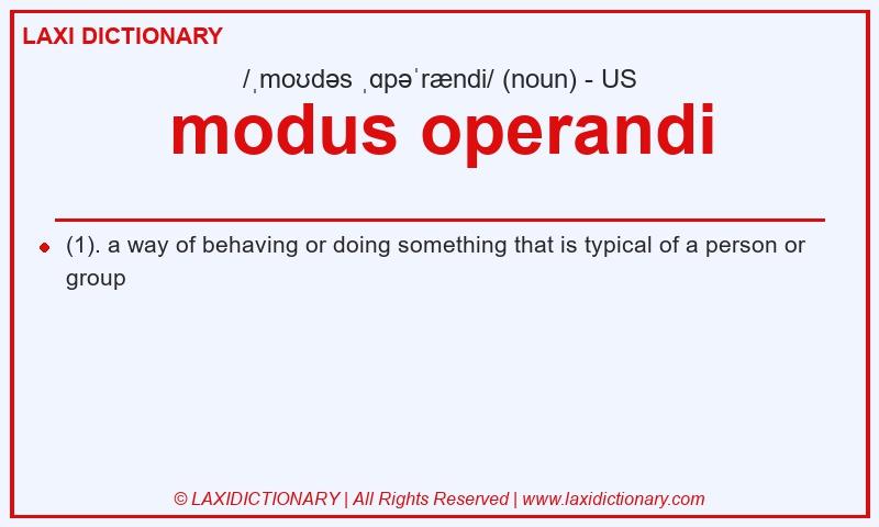 Definition modus operandi in American English
