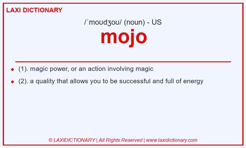 Definition mojo in American English