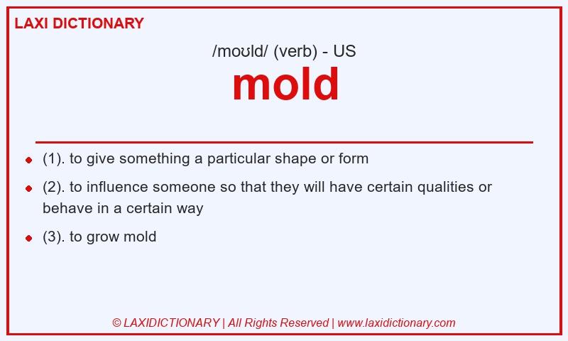 Definition mold in American English