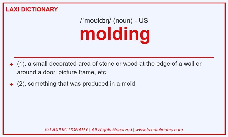 Definition molding in American English