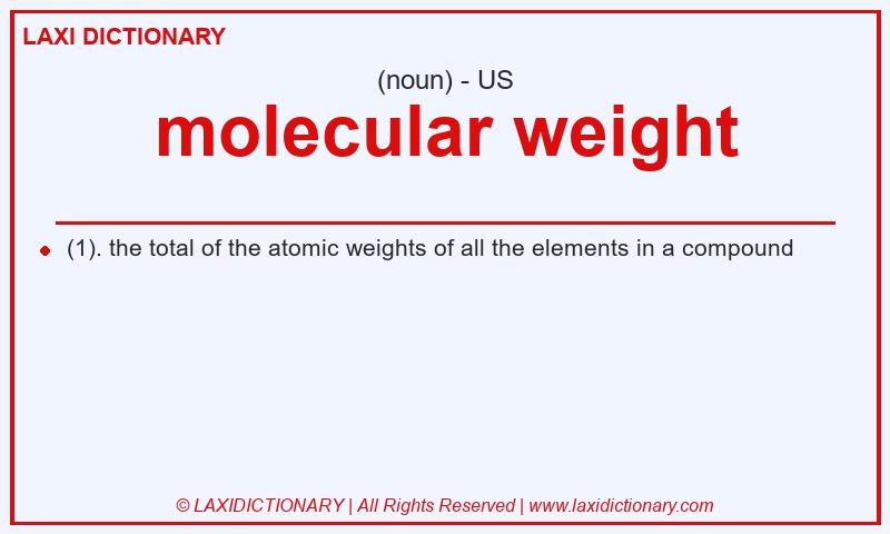 Definition molecular weight in American English