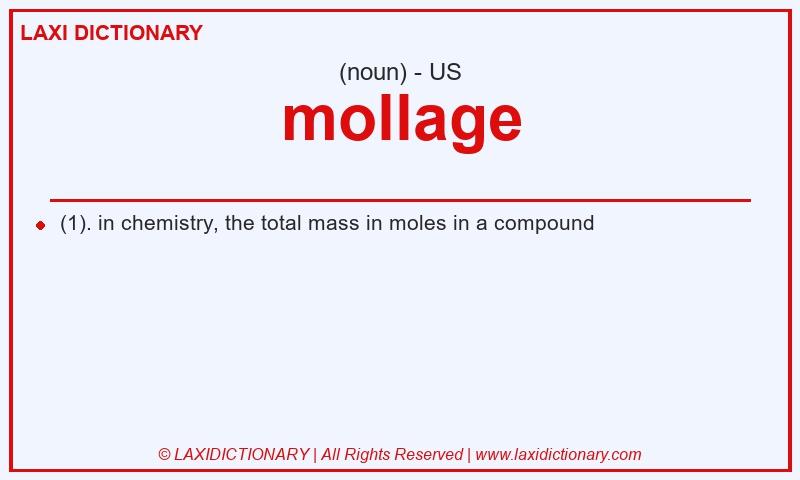 Definition mollage in American English