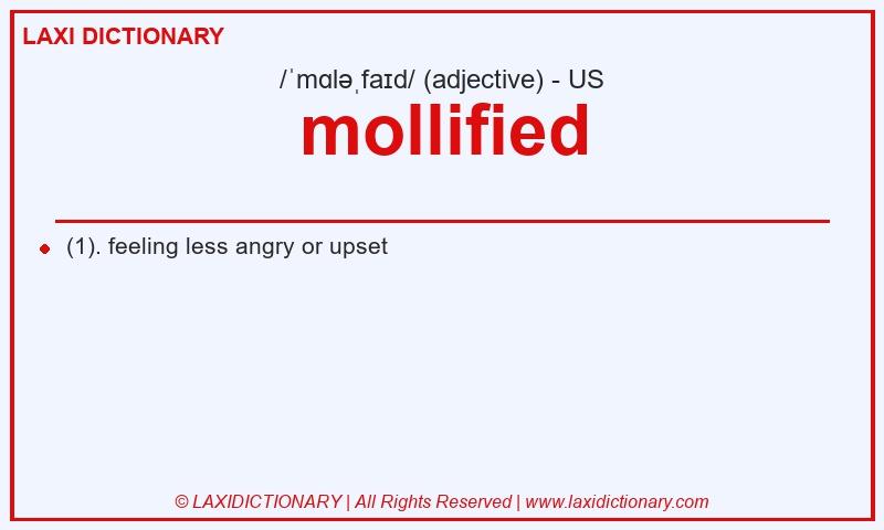 Definition mollified in American English