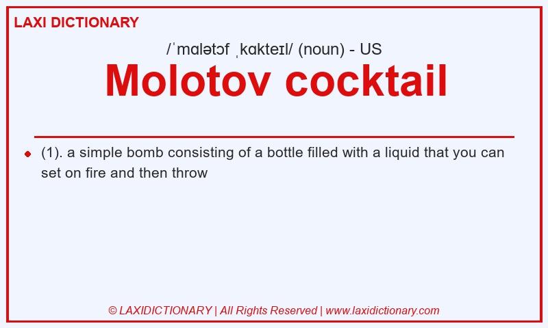 Definition Molotov cocktail in American English