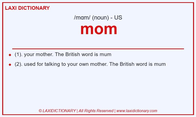 Definition mom in American English